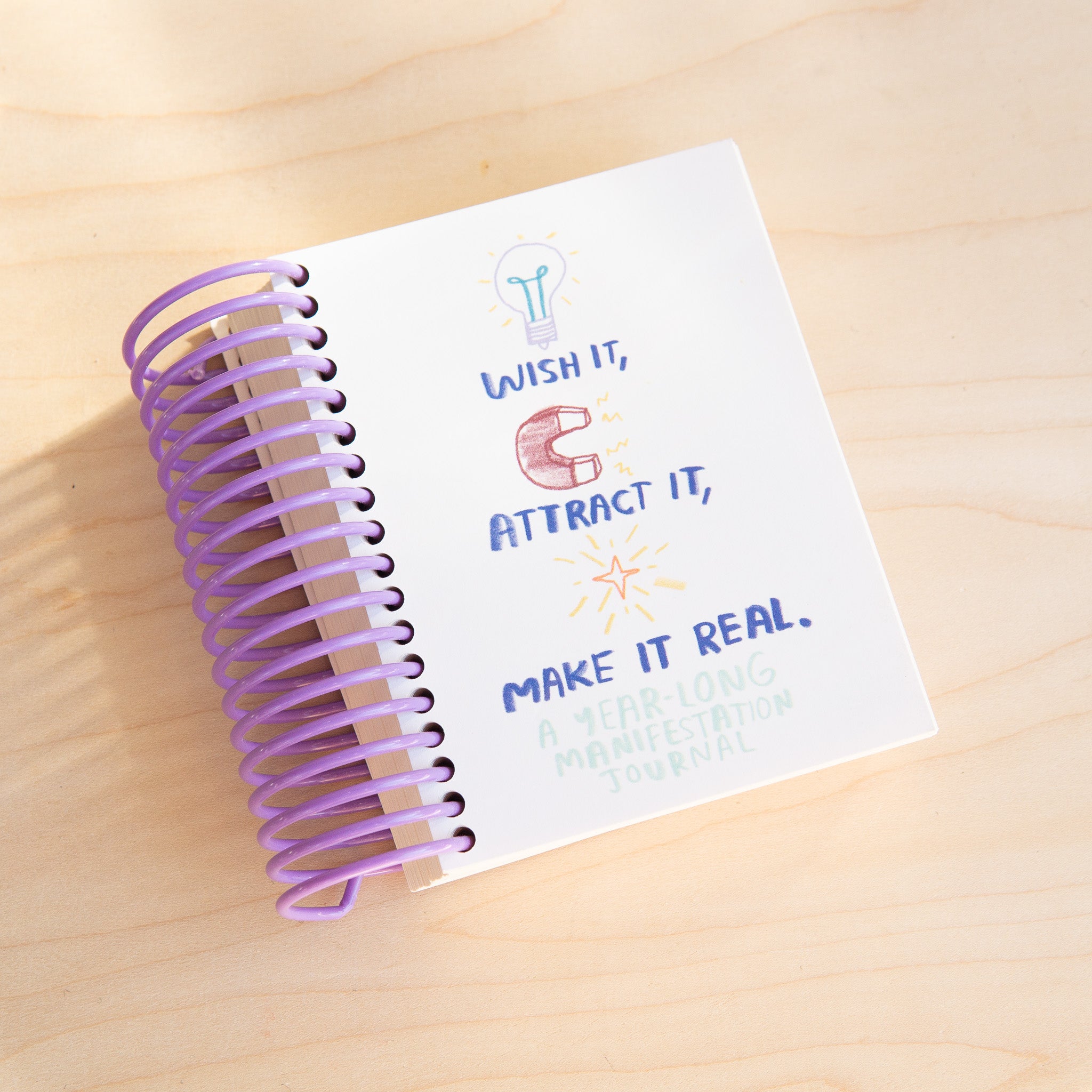 People I've Loved: Wish It, Attract It, Make It Real Manifestation Journal