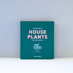 The Little Book of House Plants and Other Greenery